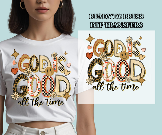 God is Good All The Time DTF Print