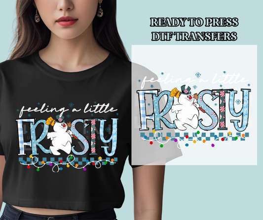 Feeling a Little Frosty DTF Print