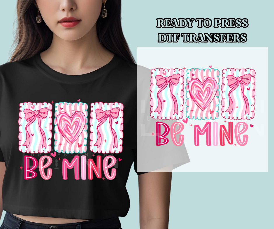 Be Mine Valentine Card Design - DTF Print
